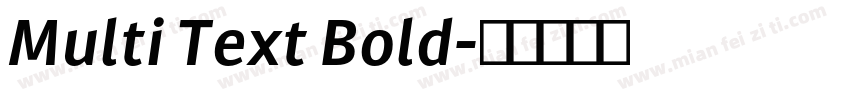 Multi Text Bold字体转换